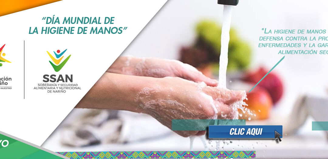 DÍA MUNDIAL DE LA HIGIENE DE MANOS HOY