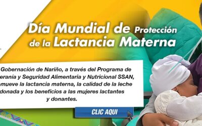 DIA MUNDIAL DE PROTECCION DE LA LACTANCIA MATERNA